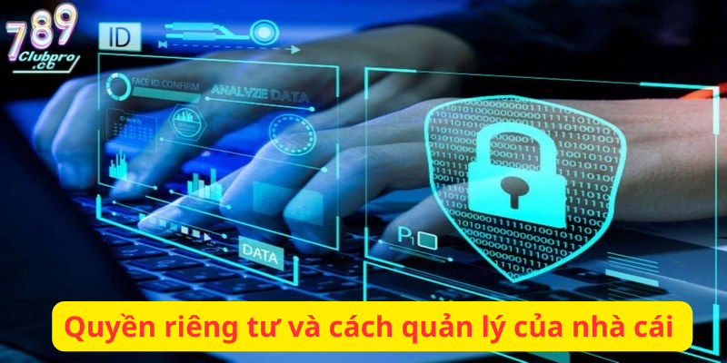 Chính sách quyền riêng tư của tài khoản 789club cho người chơi Chính sách quyền riêng tư của tài khoản 789club cho người chơi