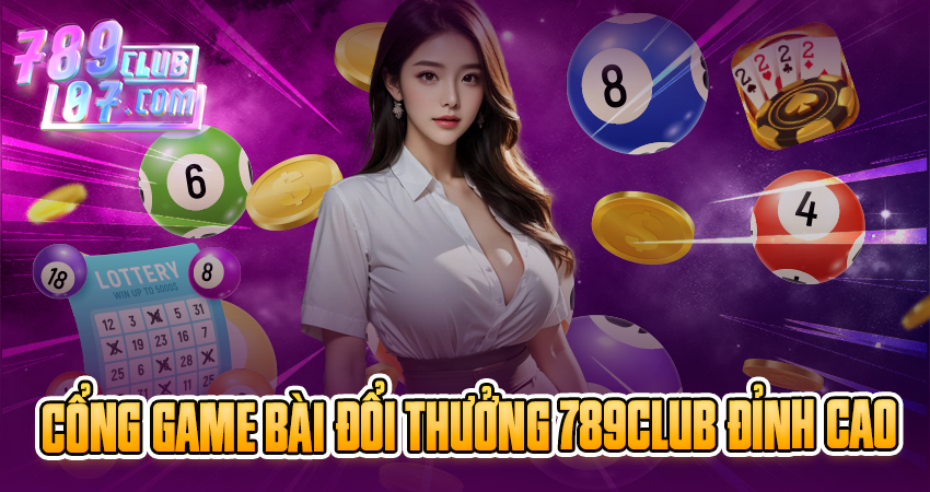 789club - Cổng game bài đổi thưởng uy tín 789club - Cổng game bài đổi thưởng uy tín